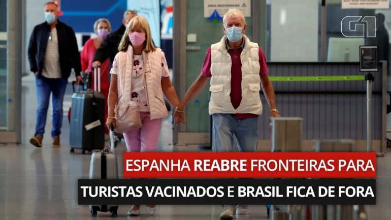 Spain reopens borders for immunized tourists;  Brazil out |  The world