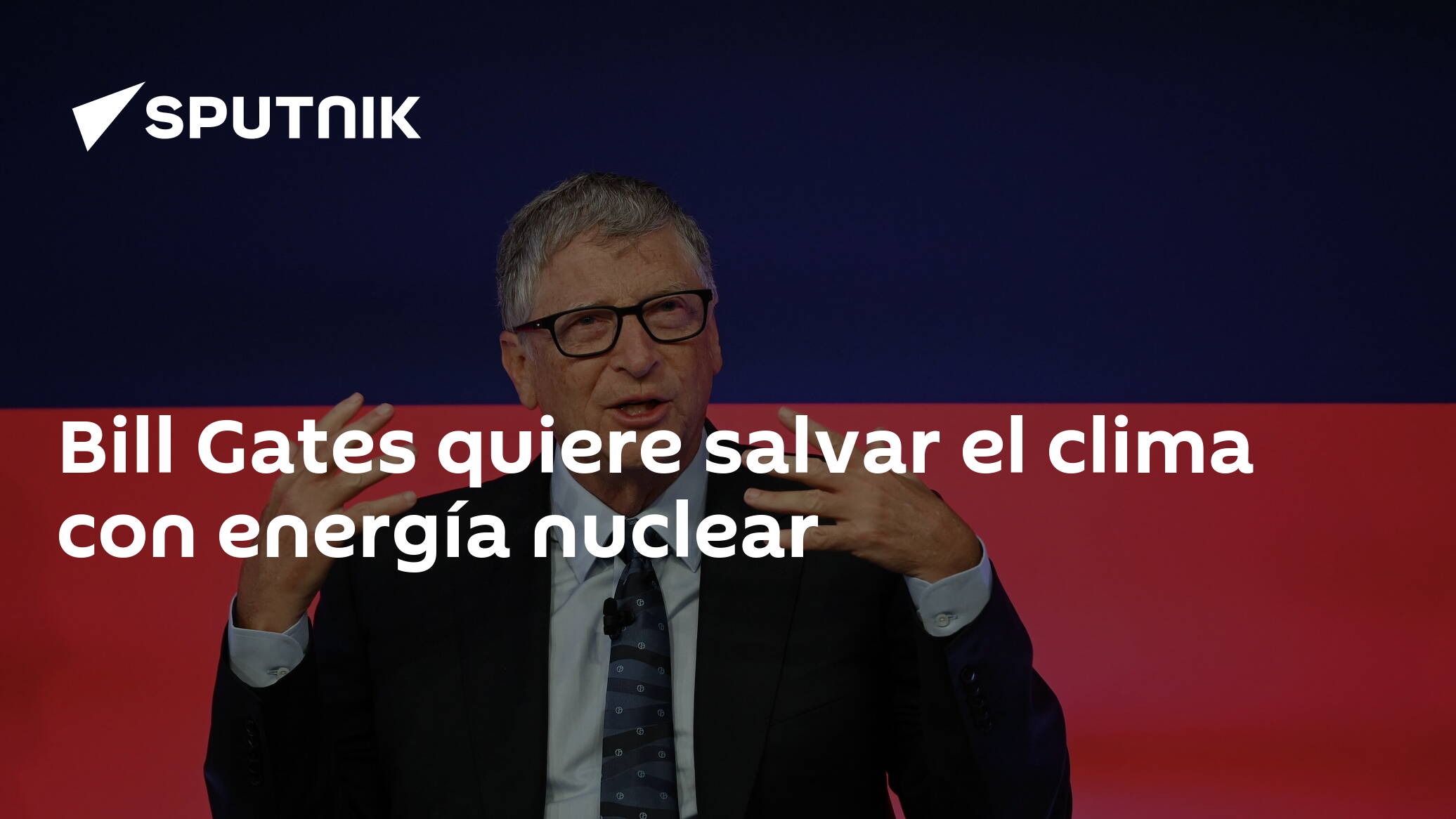 Bill Gates wants to save the climate with nuclear energy

