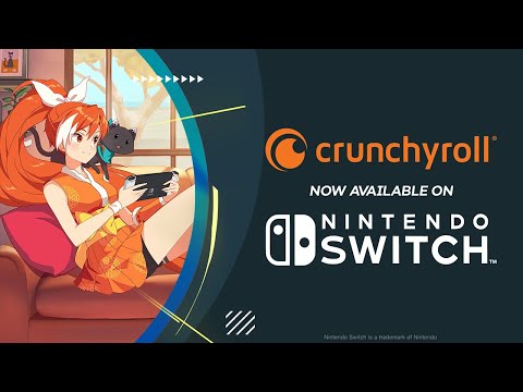 Crunchyroll maintains Nintendo Switch!
